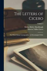 The Letters of Cicero, Volume 1